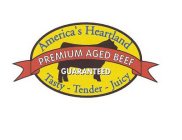 AMERICA'S HEARTLAND PREMIUM AGED BEEF GUARANTEED TASTY - TENDER - JUICY