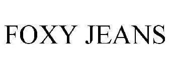 FOXY JEANS