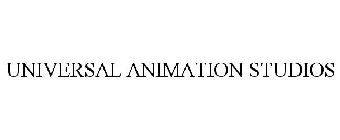 UNIVERSAL ANIMATION STUDIOS