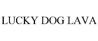 LUCKY DOG LAVA