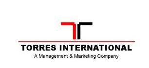 T TORRES INTERNATIONAL A MANAGEMENT & MARKETING COMPANY