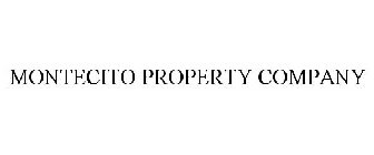 MONTECITO PROPERTY COMPANY