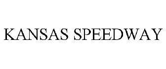 KANSAS SPEEDWAY