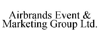 AIRBRANDS EVENT & MARKETING GROUP LTD.