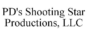 PD'S SHOOTING STAR PRODUCTIONS, LLC