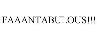 FAAANTABULOUS!!!