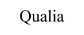 QUALIA