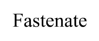 FASTENATE