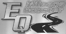 EQ MILEAGE BOOSTER