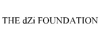 THE DZI FOUNDATION