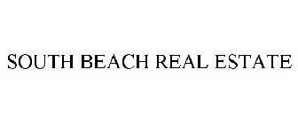 SOUTH BEACH REAL ESTATE