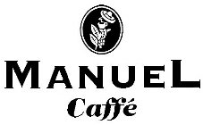 MANUEL CAFFÉ