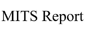 MITS REPORT