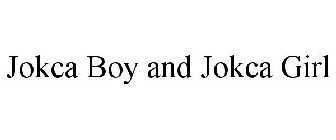 JOKCA BOY AND JOKCA GIRL