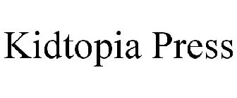 KIDTOPIA PRESS