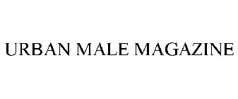 URBAN MALE MAGAZINE