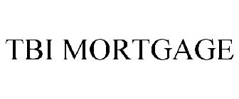 TBI MORTGAGE