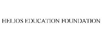 HELIOS EDUCATION FOUNDATION