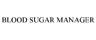 BLOOD SUGAR MANAGER