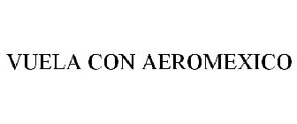 VUELA CON AEROMEXICO