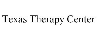 TEXAS THERAPY CENTER