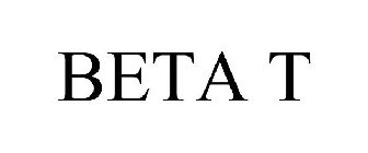 BETA T