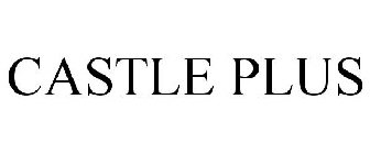 CASTLE PLUS