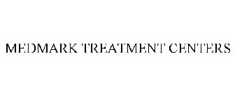 MEDMARK TREATMENT CENTERS