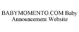 BABYMOMENTO.COM BABY ANNOUNCEMENT WEBSITE