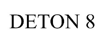 DETON 8