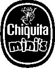 CHIQUITA MINI'S