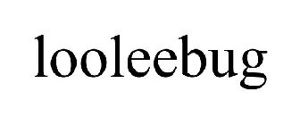 LOOLEEBUG