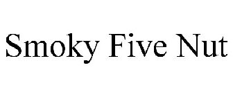 SMOKY FIVE NUT