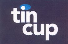 TIN CUP