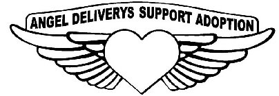 ANGEL DELIVERYS SUPPORT ADOPTION
