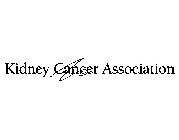 KIDNEY CANCER ASSOCIATION