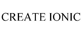 CREATE IONIC