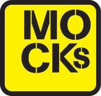 MOCKS