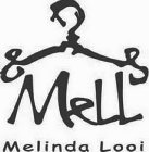 MELL MELINDA LOOI