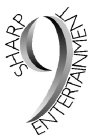 SHARP 9 ENTERTAINMENT