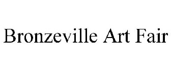 BRONZEVILLE ART FAIR