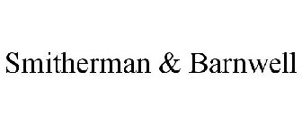 SMITHERMAN & BARNWELL