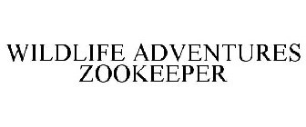 WILDLIFE ADVENTURES ZOOKEEPER