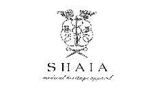SHAIA MEDICAL HERITAGE APPAREL