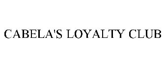 CABELA'S LOYALTY CLUB