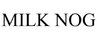 MILK NOG