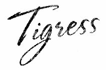 TIGRESS