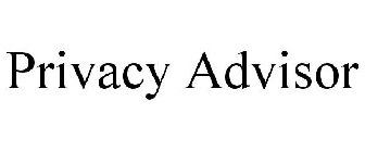 PRIVACY ADVISOR