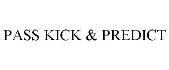 PASS KICK & PREDICT