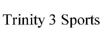 TRINITY 3 SPORTS